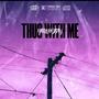 Thug wit me (YTN luhJaay) [Explicit]