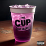 The Cup (Explicit)