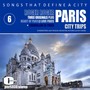 Songs That Define A City; Paris, Volume 6