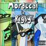 Mordecai & Rigby (feat. cLint!) [Explicit]