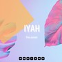 Iyah (Original Mix)