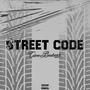 Street Code (Explicit)