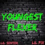 Youngest Flexer (Explicit)