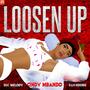 Loosen Up (feat. Cindy Mbando & Bah'Ndong)