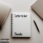 Letter to her (Explicit)