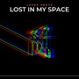 Lost in My Space