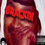 Brackin (Explicit)