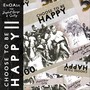 Choose to Be Happy II (feat. Japhet George & Sally)