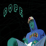 Dope (Explicit)