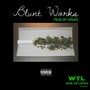 Blunt Works (Explicit)