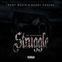 The Definition of Struggle (feat. Danny Greene) [Explicit]