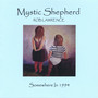 MYSTIC SHEPHERD, Somewhere in 1994