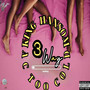 Three Way (Explicit)