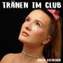 Tränen im Club