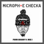 Microphone Checka (Explicit)