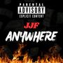 Anywhere (Explicit)