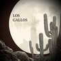 Los Gallos