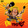 King Thing (Live in Den Haag Koninginnenach 2002) [Explicit]