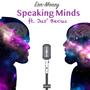 Speaking Minds (feat. Jus' Becuz) [Explicit]