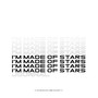 I'm Made of Stars / Journal