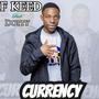 currency (feat. Dotty) [Explicit]