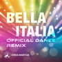 Bella Italia (Official Dance Remix)