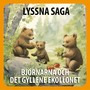 Lyssna Saga. Björnarna och det gyllene ekollonet