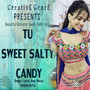 TU SWEET SALTY CANDY