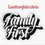 Family First (feat. Lamborghini Chris) [Explicit]