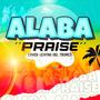 ALABA Praise Cover LEVITAS DEL TROPICO