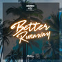 Better Runaway