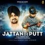 Jattan De Putt (feat. Kaka Bhainiawala & Jyoti Gill) [Explicit]