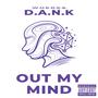 Out My Mind (Explicit)