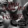 Thou Shall Not (feat. Joe Black & GuttaPriest) [Special Version] [Explicit]