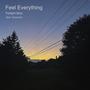 Feel Everything (feat. Vexxodus)