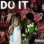 DO IT (feat. K6ixbackdoor) [Explicit]