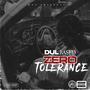 Zero Tolerance (Explicit)