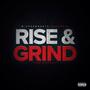 Rise & Grind Tha Mixtape (Explicit)