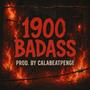 1900 BADASS (feat. Casty, ULTIMATUM & Onaks) [Explicit]
