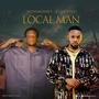 Local man (feat. Juvy Jakes) [Explicit]