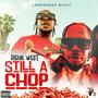 Still A Chop (Explicit)