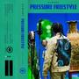 Pressure Freestyle (Explicit)