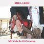 Mi Vida Es el Corazon