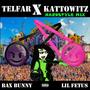 Telfar x Kattowitz (feat. Lil Fetus) [Full Hardstyle Mix] [Explicit]