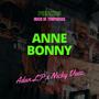 Anne Bonny (feat. Nicky Vaez)