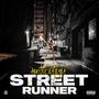 Street Runner (Explicit)