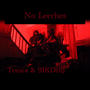 No Leeches (feat. 91KDelly) [Explicit]