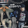 No Feelings (Explicit)