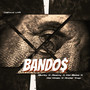 Bandos (Explicit)