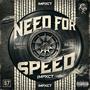 NEED FOR SPEED (Explicit)